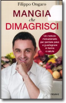 mangia che dimagrisci filipo ongaro