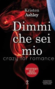 dimmi che sei mio